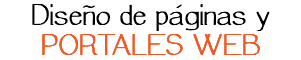 Diseño de páginas y PORTALES WEB
